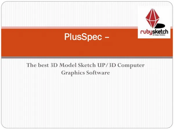Plusspec – The best 3D Model Sketch UP/3D Computer Graphics Software