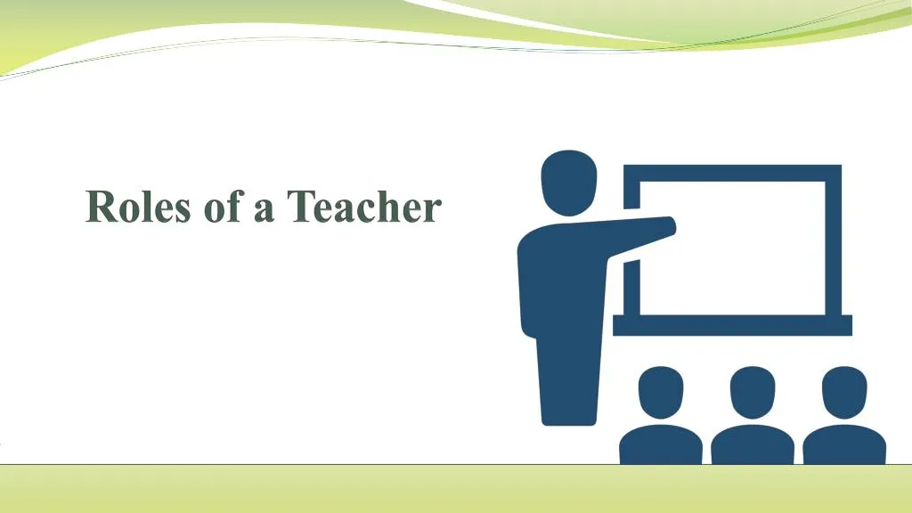 roles of a teacher