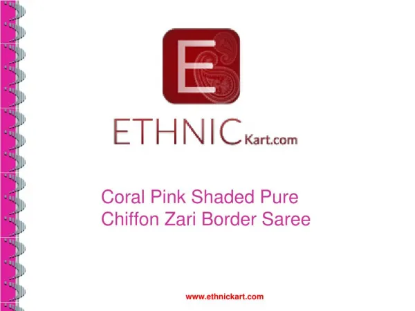Coral Pink Shaded Pure Chiffon Zari Border Saree by Ethnickart.com