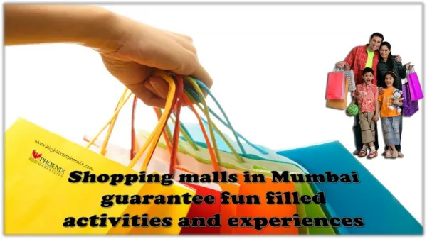 Shopping malls in Mumbai guarantee fun filled activities and experiences