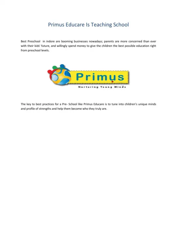Primus Educare Is Teaching School