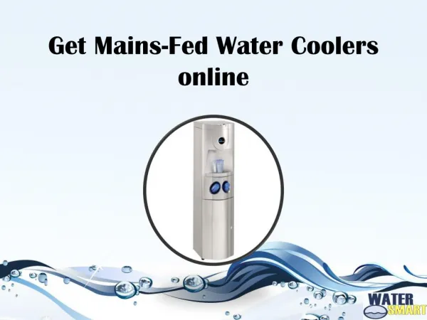 Get Mains-Fed Water Coolers Online