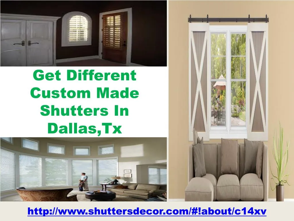 get different custom made shutters in dallas tx
