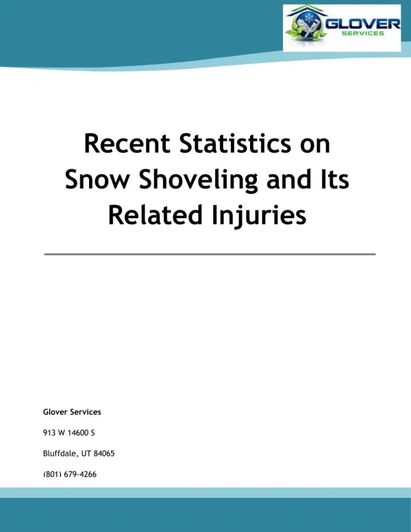 Recent Statistics on Snow Shoveling and Its Related Injuries