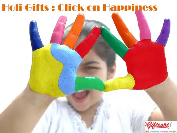 Holi Gifts : Click on Happiness