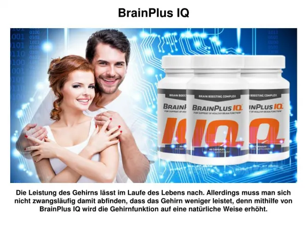 BrainPlus IQ bietet aufgrund seiner vielen verschiedenen Wirkungsweisen gleich mehrere Vorteile.Wer es regelmäßig einnim