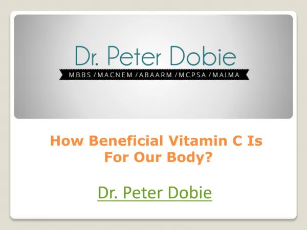 How Beneficial Vitamin C Is For Our Body?