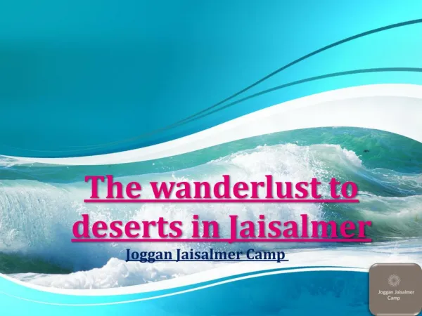 The wanderlust to deserts in Jaisalmer