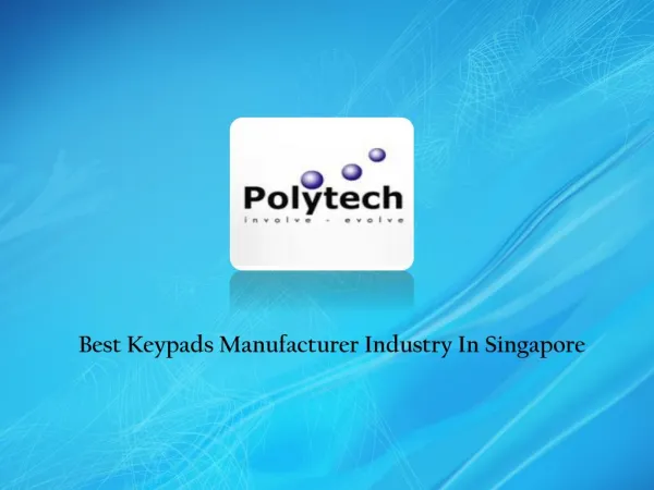 Keypad Manufacturers In Singapore