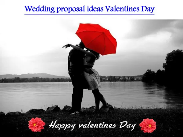 wedding proposal ideas valentines daywedding proposal ideas valentines day