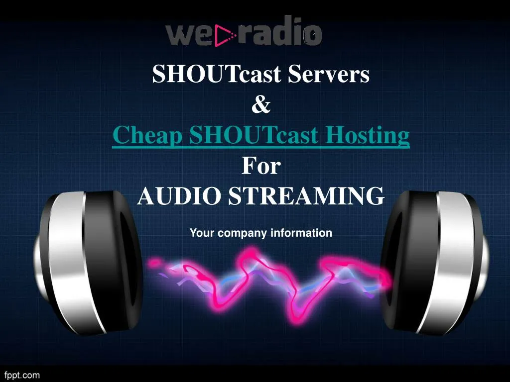 shoutcast servers cheap shoutcast hosting for audio streaming