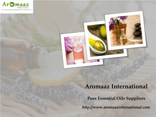 Pure Organic Essential Oils at Aromaaz International
