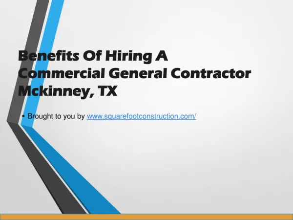 Benefits Of Hiring A Commercial General Contractor Mckinney, TX