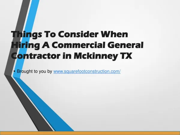 Things to Consider When Hiring a Commercial General Contractor in Mckinney TX