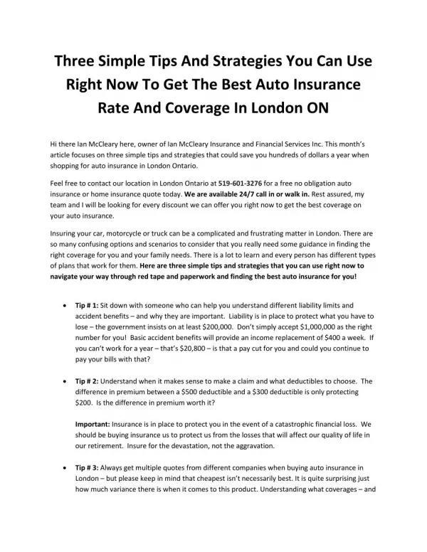 Three Simple Tips And Strategies You Can Use Right Now To Get The Best Auto Insurance Rate And Coverage In London ON