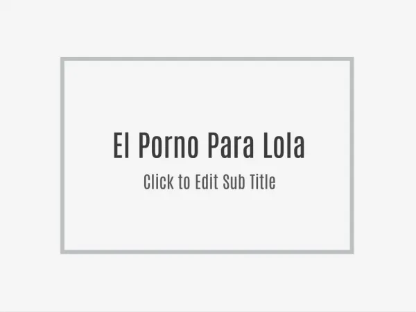 Porno de Lola