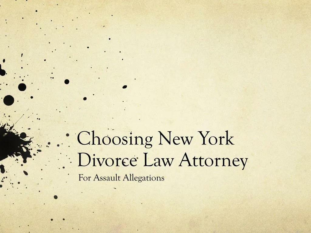 choosing new york divorce law attorney