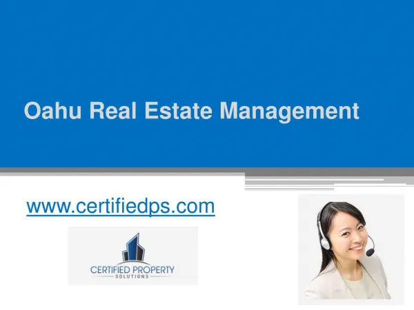 Oahu Real Estate Management - www.certifiedps.com