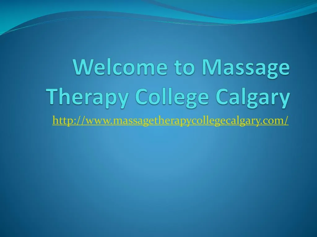 welcome to massage therapy college calgary