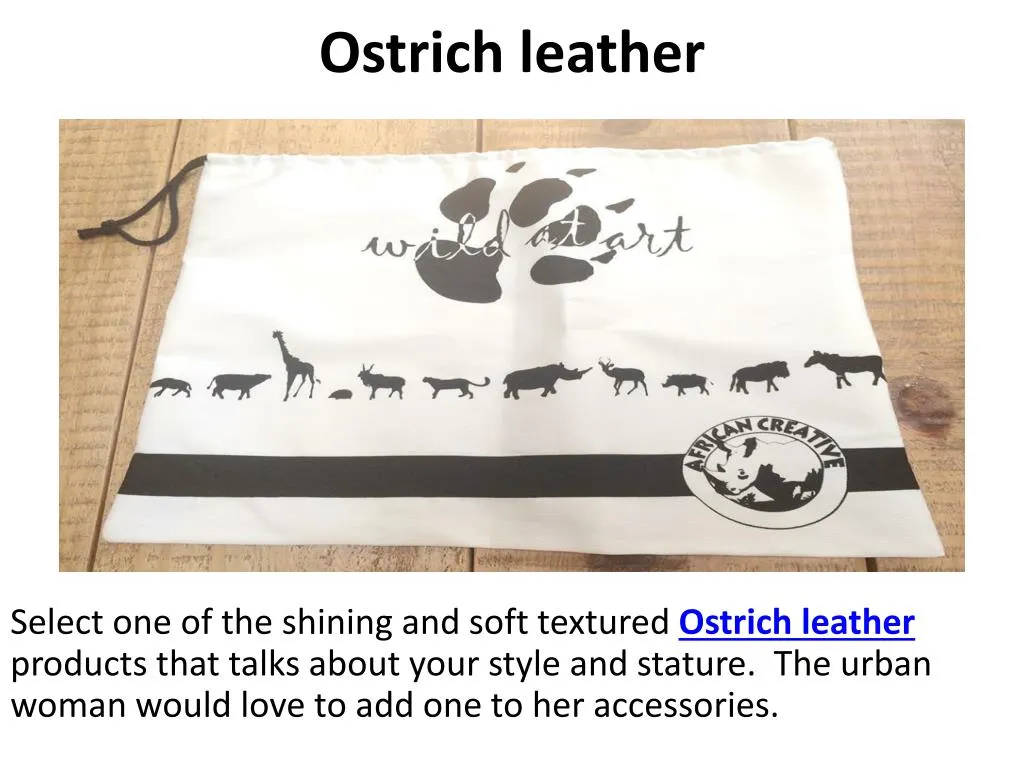 ostrich leather