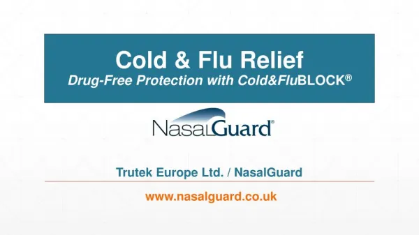 NasalGuard UK Cold and Flu Relief Presentation