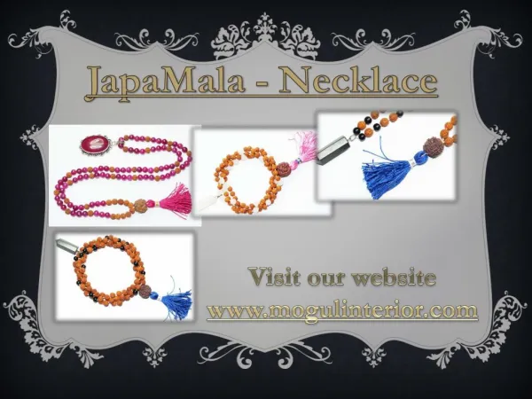 Japamala- Necklace www.mogulinterior
