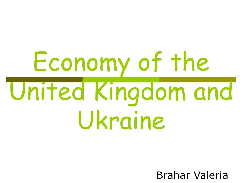 economy of the united kingdom and ukraine