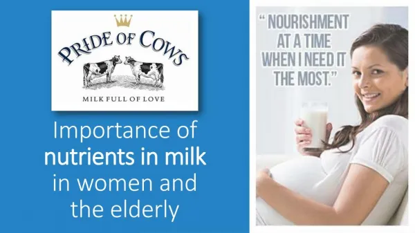 Importance of nutrients in milk in women and the elderly