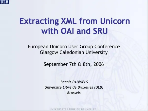 Extracting XML from Unicorn with OAI and SRU