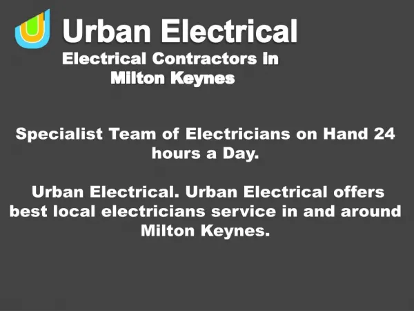 Specialist Team of Electricians on Hand 24 hours a Day.