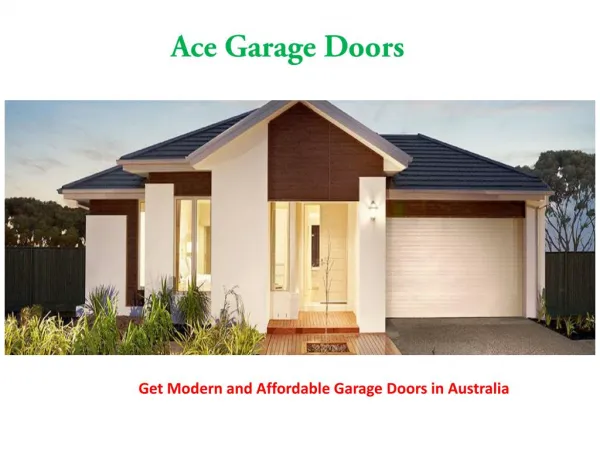 Choose the Reliable Garage Doors Services in Australia