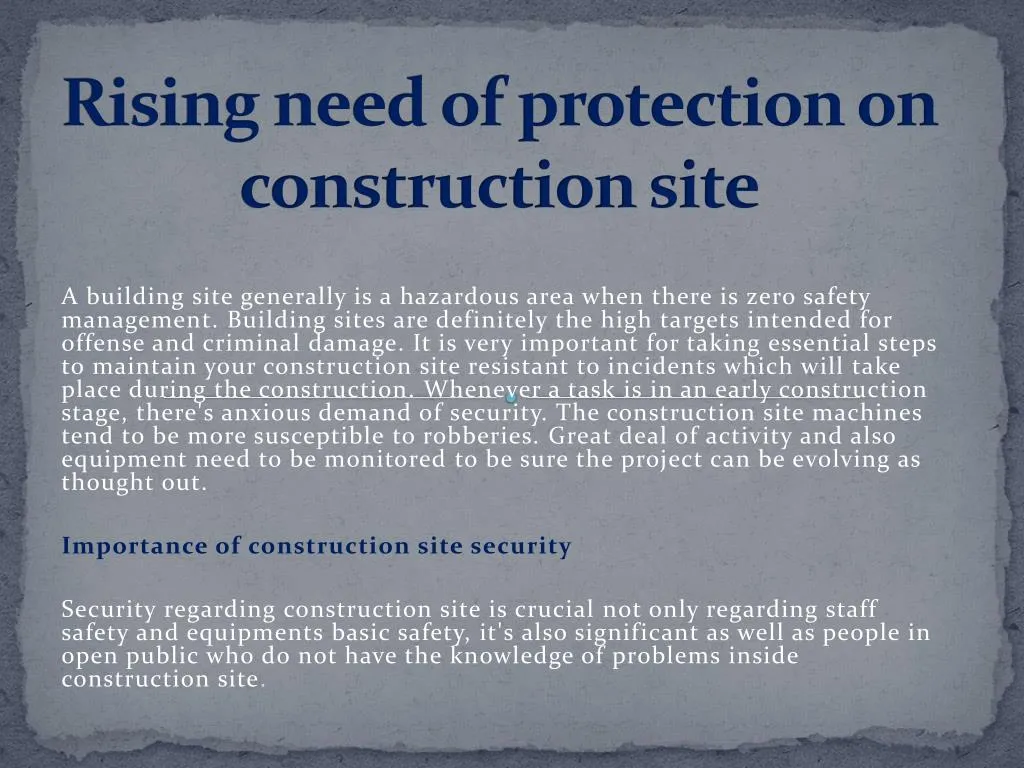 rising need of protection on construction site