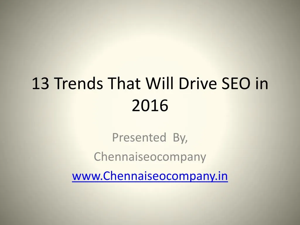 13 trends that will drive seo in 2016