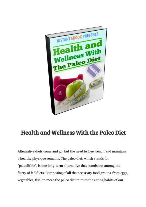 Health and Wellness With the Paleo Diet