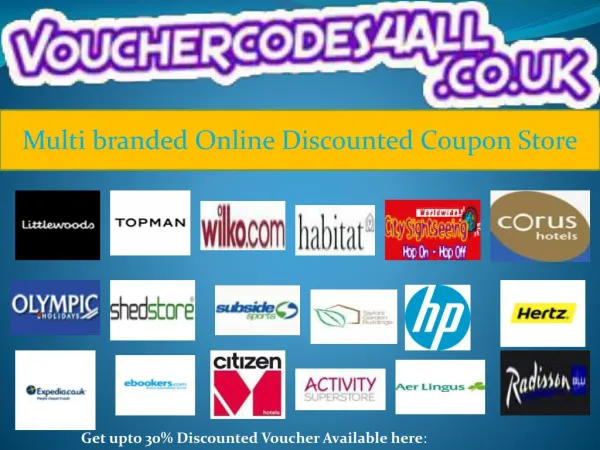 Multi branded Online Discounted Coupon Store