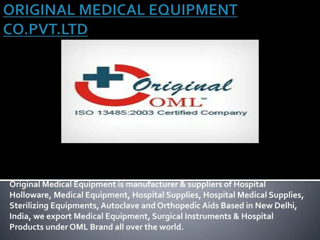 original medical equipment co pvt ltd