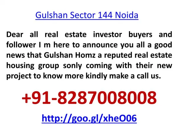 Gulshan Sector 144 Noida-8287008008
