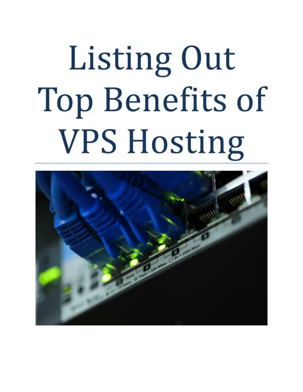 Listing Out Top Benefits of VPS Hosting