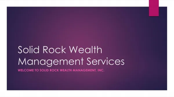 Services offered by Solid rock wealth management