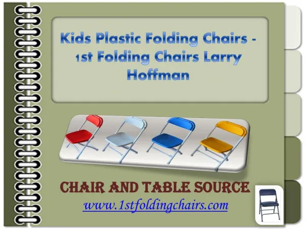 Kids Plastic Folding Chairs - 1st Folding Chairs Larry Hoffman
