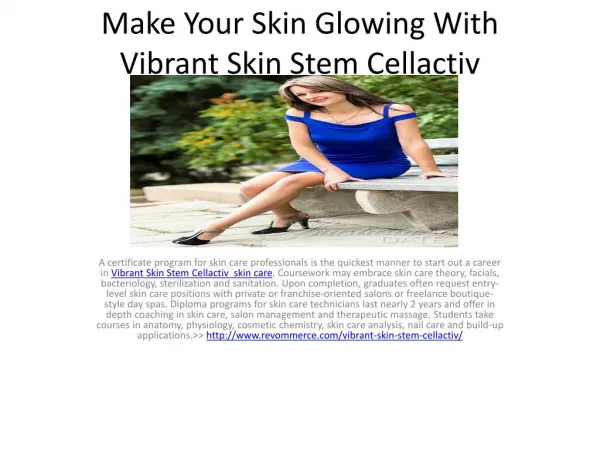 Make Your Skin Glowing With Vibrant Skin Stem Cellactiv
