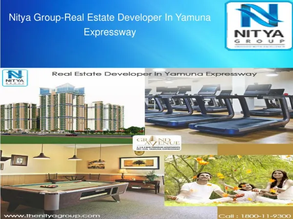Nitya Group-Real Estate Developer In Yamuna Expressway