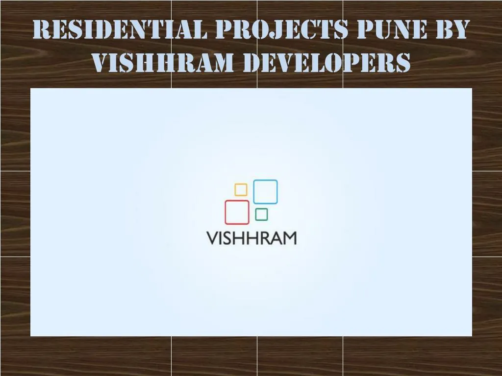 residential projects pune by vishhram developers