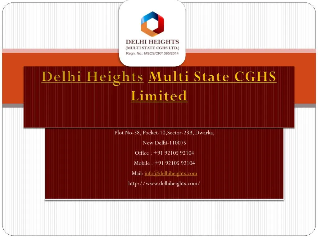 delhi heights multi state cghs limited