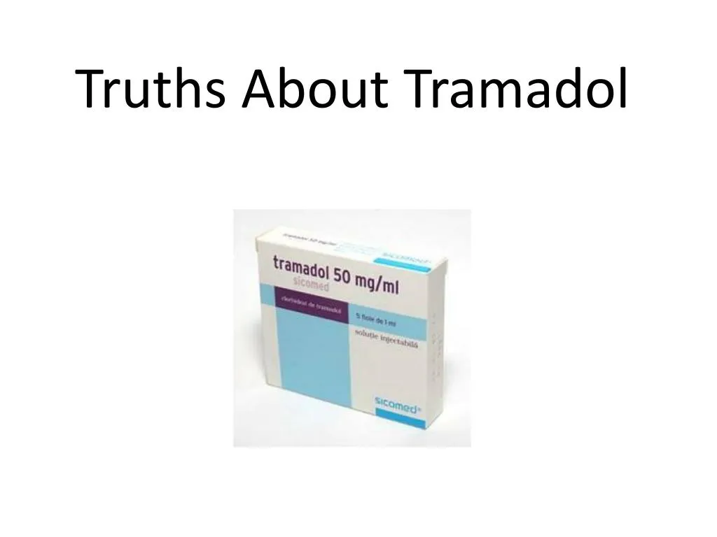 truths about tramadol