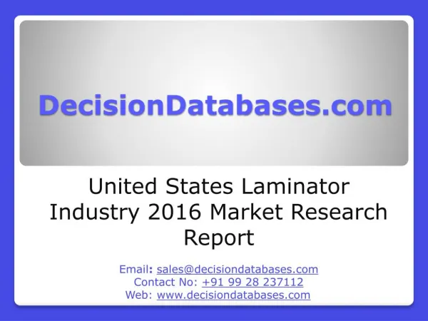 United States Laminator Industry- Size, Share and Market Forecasts 2020