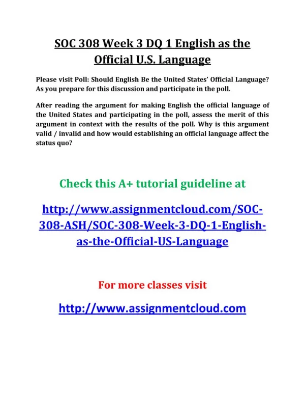 UOP SOC 308 Week 3 DQ 1 English as the Official U.S. Language