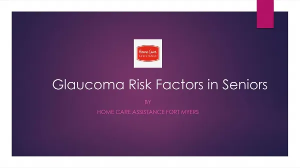 Glaucoma Risk Factors in Seniors