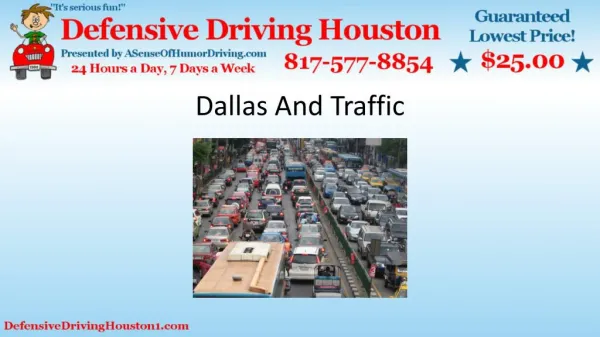 Dallas and Traffic