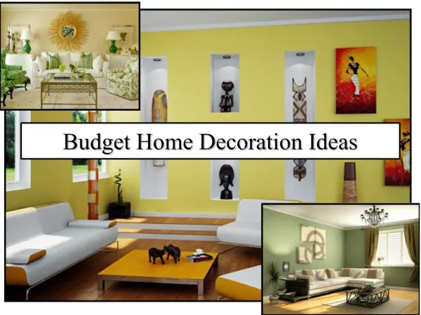 Budget Home Decoration Ideas